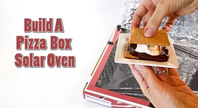 how to make a solar oven with a pizza box